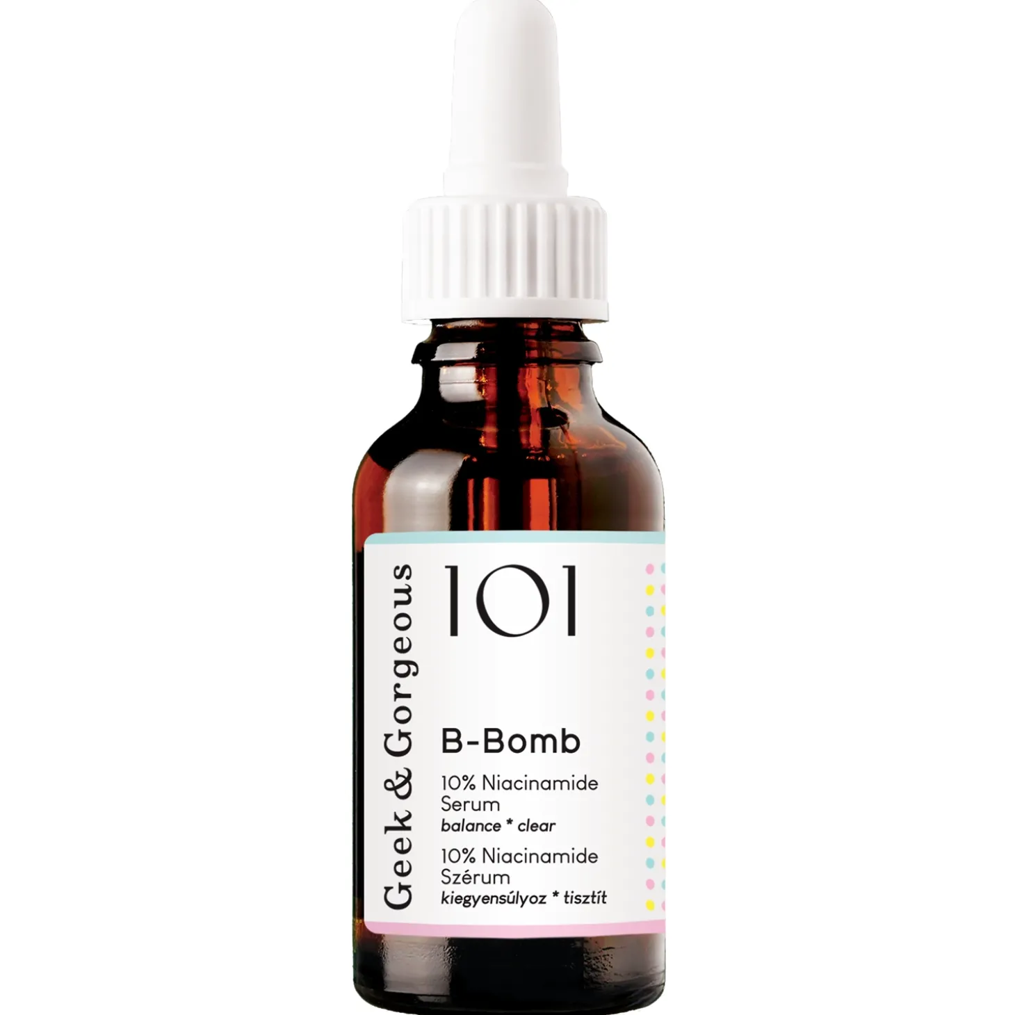 Geek & Gorgeous - B-Bomb - Serum z Niacynamidem 10% - 30ml